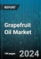 Grapefruit Oil Market by Product Type, Application - Global Forecast 2025-2030 - Product Thumbnail Image