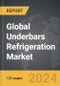 Underbars Refrigeration - Global Strategic Business Report - Product Thumbnail Image