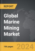 Marine Mining - Global Strategic Business Report- Product Image