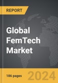 FemTech - Global Strategic Business Report- Product Image