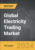 Electricity Trading - Global Strategic Business Report- Product Image