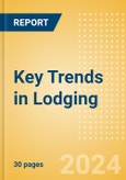 Key Trends in Lodging (2024)- Product Image