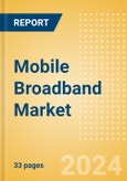 Mobile Broadband Market Trends and Opportunities in Asia-Pacific - 2024- Product Image