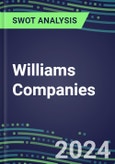 2024 Williams Companies Operating and Financial Review - SWOT Analysis, Technological Know-How, M&A, Senior Management, Goals and Strategies in the Global Energy and Utilities Industry- Product Image