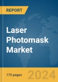 Laser Photomask Market Report 2024- Product Image