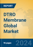 DTRO Membrane Global Market Insights 2024, Analysis and Forecast to 2029, by Manufacturers, Regions, Technology, Application- Product Image