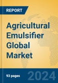 Agricultural Emulsifier Global Market Insights 2024, Analysis and Forecast to 2029, by Market Participants, Regions, Technology, Application, Product Type- Product Image