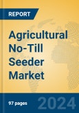 Agricultural No-Till Seeder Market Insights 2024, Analysis and Forecast to 2029, by Manufacturers, Regions, Technology, Application, Product Type- Product Image