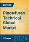 Dinotefuran Technical Global Market Insights 2024, Analysis and Forecast to 2029, by Manufacturers, Regions, Technology, Application - Product Image