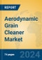 Aerodynamic Grain Cleaner Market Insights 2024, Analysis and Forecast to 2029, by Manufacturers, Regions, Technology, Application, Product Type - Product Image