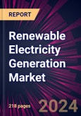 Renewable Electricity Generation Market 2024-2028- Product Image