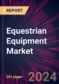 Equestrian Equipment Market 2024-2028- Product Image