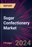 Sugar Confectionery Market 2024-2028- Product Image