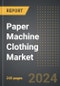 Paper Machine Clothing Market: Market Size, Trends, Opportunities and Forecast by Material Type, Product Type, Technology, Region, By Country: 2020-2030 - Product Image