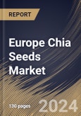 Europe Chia Seeds Market Size, Share & Trends Analysis Report By Distribution Channel, By Form (Whole Chia, Milled/Ground Chia, Pre-hydrated Chia, and Chia Oil), By Type (Black, Brown, and White), By Country and Growth Forecast, 2024 - 2031- Product Image