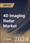 4D Imaging Radar Market Size, Share & Trends Analysis Report By Type (Short Range Radar, Medium Range Radar, and Long Range Radar) By Application, By Regional Outlook and Forecast, 2024 - 2031 - Product Thumbnail Image