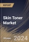 Skin Toner Market Size, Share & Trends Analysis Report By Form (Fluid, and Mist), By Product (Conventional, and Organic), By Gender (Women, and Men), By Distribution Channel, By Regional Outlook and Forecast, 2024 - 2031 - Product Thumbnail Image