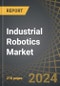 Industrial Robotics Market Industry Trends and Global Forecasts to 2035: Distribution by Type of Robot, Type of Traditional Industrial Robot, by Payload, by Mobility, by Application Area, by End-User, by Geography and Key Players - Product Thumbnail Image