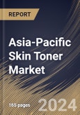 Asia-Pacific Skin Toner Market Size, Share & Trends Analysis Report By Form (Fluid, and Mist), By Product (Conventional, and Organic), By Gender (Women, and Men), By Distribution Channel, By Country and Growth Forecast, 2024 - 2031- Product Image