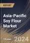 Asia-Pacific Soy Flour Market Size, Share & Trends Analysis Report By Type, By Application (Bakery & Confectionery, Meat Substitute, Soup & Sausages, Meat & Poultry, Other Applications), By Distribution Channel, By Country and Growth Forecast, 2024 - 2031 - Product Thumbnail Image