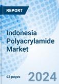 Indonesia Polyacrylamide Market | Revenue, Share, Analysis, Industry, Size, Value, Companies, Growth, Trends & Forecast | Market Forecast By Type, By Application And Competitive Landscape- Product Image