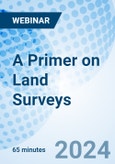 A Primer on Land Surveys - Webinar (ONLINE EVENT: December 11, 2024)- Product Image