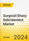 Surgical/Sharp Debridement Market - A Global and Regional Analysis: Focus on Region, Country-Level Analysis, and Competitive Landscape - Analysis and Forecast, 2023-2030 - Product Image