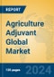 Agriculture Adjuvant Global Market Insights 2024, Analysis and Forecast to 2029, by Market Participants, Regions, Technology, Application, Product Type - Product Thumbnail Image