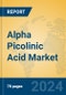 Alpha Picolinic Acid Market Insights 2024, Analysis and Forecast to 2029, by Manufacturers, Regions, Technology, Application - Product Image