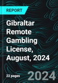 Gibraltar Remote Gambling License, August, 2024- Product Image