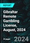 Gibraltar Remote Gambling License, August, 2024 - Product Thumbnail Image