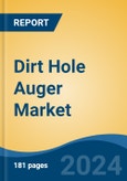 Dirt Hole Auger Market - Global Industry Size, Share, Trends, Opportunity, and Forecast, 2019-2029F- Product Image