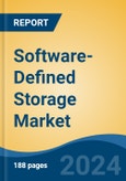 Software-Defined Storage Market - Global Industry Size, Share, Trends, Opportunity, and Forecast, 2019-2029F- Product Image