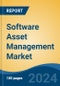 Software Asset Management Market - Global Industry Size, Share, Trends, Opportunity, and Forecast, 2019-2029F - Product Image