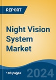 Night Vision System Market - Global Industry Size, Share, Trends, Opportunity, and Forecast, 2019-2029F- Product Image