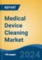 Medical Device Cleaning Market - Global Industry Size, Share, Trends, Opportunity, and Forecast, 2019-2029F - Product Thumbnail Image