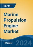 Marine Propulsion Engine Market - Global Industry Size, Share, Trends, Opportunity, and Forecast, 2019-2029F- Product Image