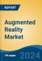 Augmented Reality Market - Global Industry Size, Share, Trends, Opportunity, and Forecast, 2019-2029F - Product Image