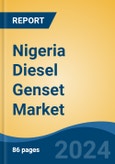 Nigeria Diesel Genset Market, By Region, Competition, Forecast and Opportunities, 2019-2029F- Product Image