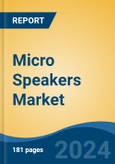 Micro Speakers Market - Global Industry Size, Share, Trends, Opportunity, and Forecast, 2019-2029F- Product Image