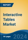 Interactive Tables Market - Global Industry Size, Share, Trends, Opportunity, and Forecast, 2019-2029F- Product Image