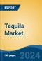 Tequila Market - Global Industry Size, Share, Trends, Opportunity, and Forecast, 2019-2029F - Product Thumbnail Image