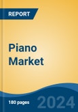 Piano Market - Global Industry Size, Share, Trends, Opportunity, and Forecast, 2019-2029F- Product Image