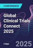 Global Clinical Trials Connect 2025 (London, United Kingdom - May 28-29, 2025)- Product Image