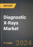 Diagnostic X-Rays Market (2024 Edition): Analysis by Type (General Radiography, Angiography, Surgical Fluoroscopy, Mobile X Ray, Other Types), End Users, Region, Country: Market Insights and Forecast (2020-2030)- Product Image