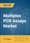 Multiplex PCR Assays Market Report 2024 - Product Image