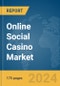 Online Social Casino Market Report 2024 - Product Thumbnail Image