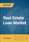 Real Estate Loan Market Report 2024 - Product Thumbnail Image