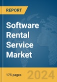 Software Rental Service Market Report 2024- Product Image