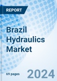 Brazil Hydraulics Market | Outlook, Share, Revenue, Growth, Trends, Analysis, Value, Industry, Size, Forecast & Companies | Market Forecast By Components, By Type, By End User And Competitive Landscape- Product Image